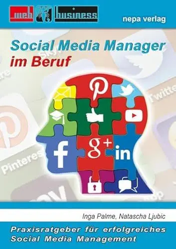 Produktbild: Social Media Manager im Beruf: Praxisratgeber für erfolgreiches Social Media Management