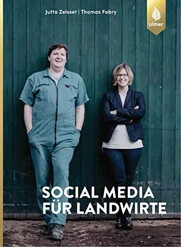 Produktbild: Social Media für Landwirte: Facebook, Snapchat und Co.