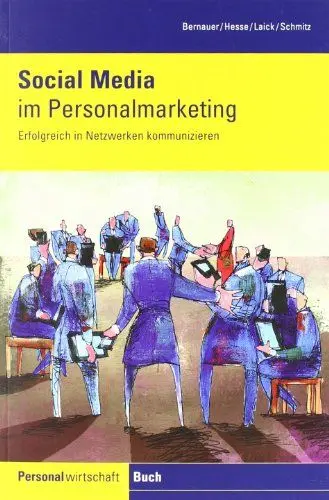 Produktbild: Social Media im Personalmarketing: Erfolgreich in Netzwerken kommunizieren