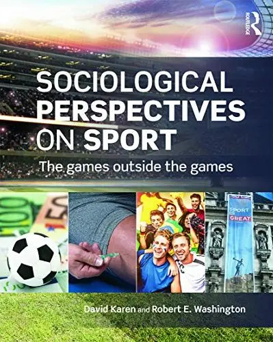 Produktbild: Sociological Perspectives on Sport: The Games Outside the Games (Contemporary Sociological Perspectives)