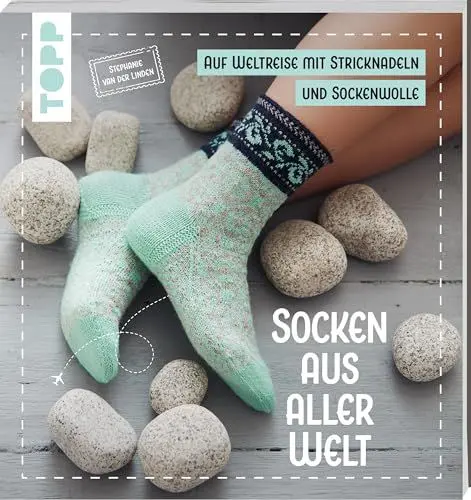 Produktbild: Socken aus aller Welt: Eine Weltreise mit Nadeln & Wolle. Von Japan über Skandinavien bis Südamerika - eine vielfältige und farbenfrohe Modellsammlung. Lieblingssocken stricken