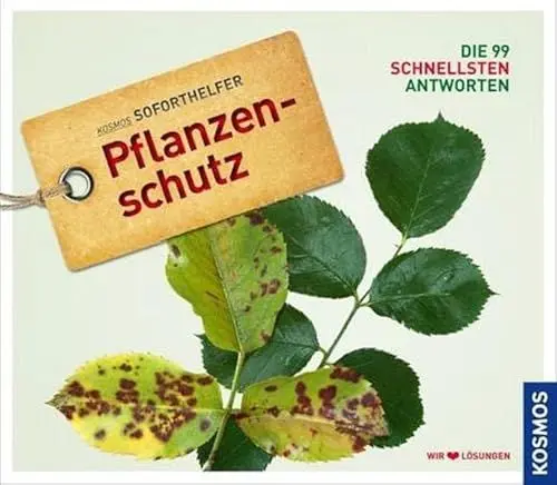 Produktbild: Soforthelfer Pflanzenschutz: Die 99 schnellsten Antworten