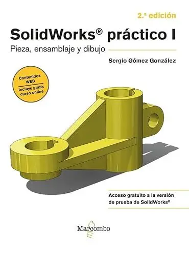 Produktbild: SolidWorks práctico I : pieza, ensamblaje y dibujo
