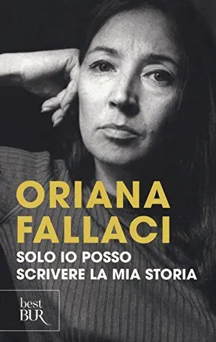 Produktbild: Solo io posso scrivere la mia storia. Autoritratto di una donna scomoda (BUR Best BUR)