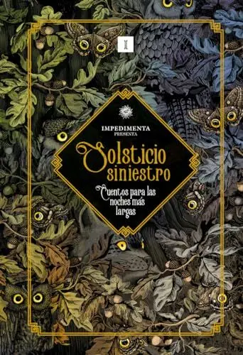 Produktbild: Solsticio siniestro: Cuentos para las noches más largas (Impedimenta)