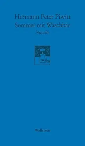 Produktbild: Sommer mit Waschbär: Novelle (Göttinger Sudelblätter)