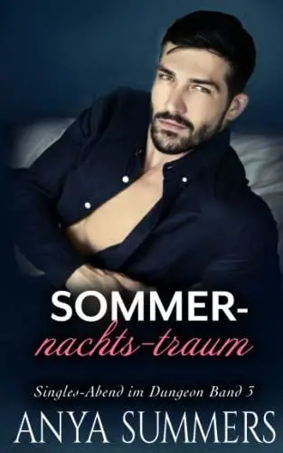 Produktbild: Sommernachtstraum (Singles-Abend im Dungeon, Band 3)
