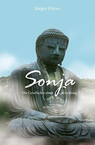 Produktbild: Sonja: Die Geschichte einer Wandlung
