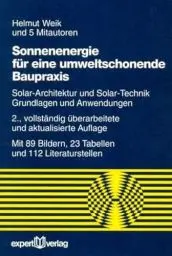 Produktbild: Sonnenenergie für eine umweltschonende Baupraxis: Solar-Architektur und Solar-Technik – Grundlagen und Anwendungen (Reihe Technik)
