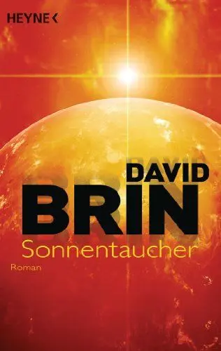 Produktbild: Sonnentaucher: Roman (Die erste Uplift-Trilogie, Band 1)