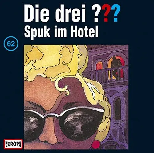 Produktbild: Sony Music Entertainment Germany GmbH Die drei Fragezeichen - Folge 62: Spuk im Hotel