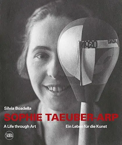 Produktbild: Sophie Taeuber-Arp (bilingual edition): A Life through Art / Ein Leben für die Kunst