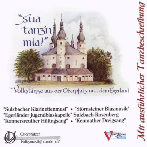 Produktbild: Sou tanz'n mia - Volkstänze aus der Oberpfalz und dem Egerland
