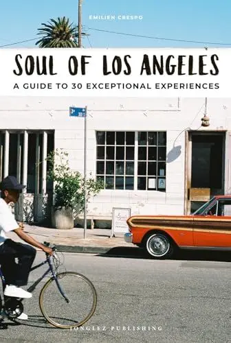 Produktbild: Soul of Los Angeles: A guide to 30 exceptional experiences