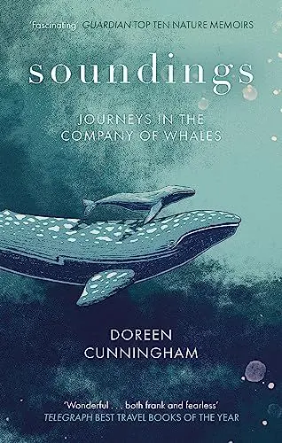 Produktbild: Soundings: Journeying North in the Company of Whales - the award-winning memoir