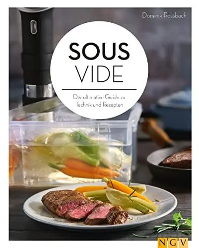 Produktbild: Sous-vide: Der ultimative Guide zu Technik und Rezepten
