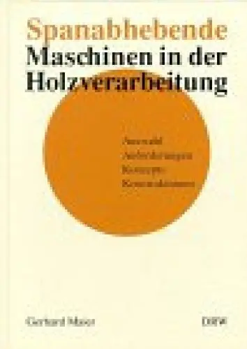 Produktbild: Spanabhebende Maschinen in der Holzverarbeitung