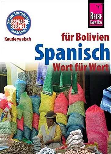 Produktbild: Spanisch für Bolivien - Wort für Wort: Kauderwelsch-Sprachführer von Reise Know-How