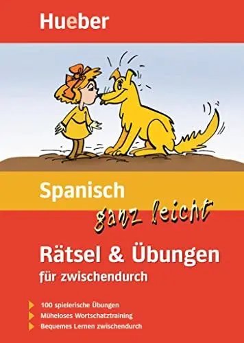 Produktbild: Spanisch ganz leicht Rätsel & Übungen für zwischendurch: Buch: 100 spielerische Übungen. Müheloses Wortschatztraining. Bequemes Lernen zwischendurch (... ganz leicht Rätsel und Übungen)
