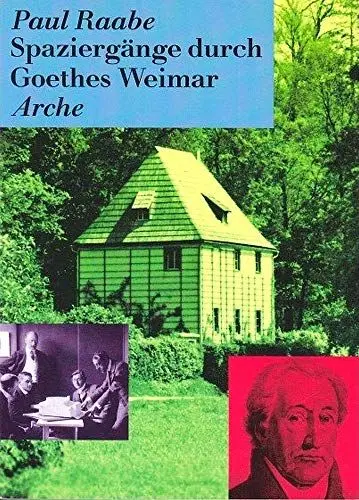 Produktbild: Spaziergänge durch Goethes Weimar