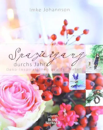 Produktbild: Spaziergang durchs Jahr: Dekoinspirationen aus der Natur