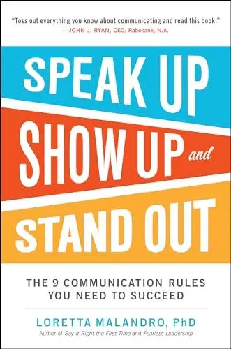 Produktbild: Speak Up, Show Up, and Stand Out: The 9 Communication Rules You Need to Succeed