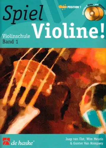 Produktbild: Spiel Violine Band 1 mit 2 Audio CDs | Violinschule für Kinder im Einzel oder Gruppenunterricht | Geigenschule mit Spielstücken und Übungen | Violine ... Position 1. CDs zum Üben und Mitspielen