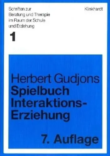 Produktbild: Spielbuch Interaktionserziehung. 185 Spiele und Übungen zum Gruppentraining in Schule, Jugendarbeit und Erwachsenenbildung.