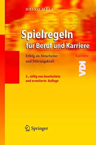 Produktbild: Spielregeln für Beruf und Karriere: Erfolg als Mitarbeiter und Führungskraft (VDI-Karriere)