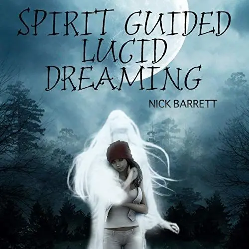 Produktbild: Spirit Guided Lucid Dreaming