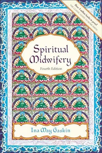 Produktbild: Spiritual Midwifery: Fourth Edition