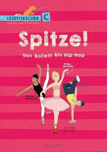 Produktbild: Spitze! Von Ballett bis Hip-Hop: Leseforscher ABC