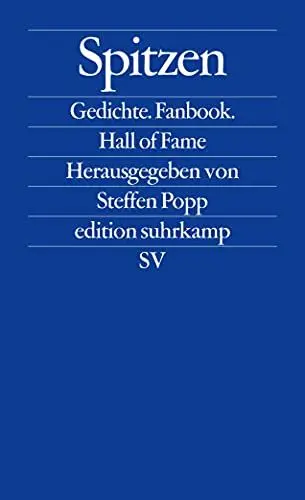 Produktbild: Spitzen: Gedichte. Fanbook. Hall of Fame (edition suhrkamp)