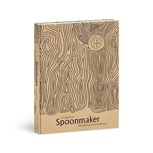 Produktbild: Spoonmaker: Die Weisheit des Kreierens