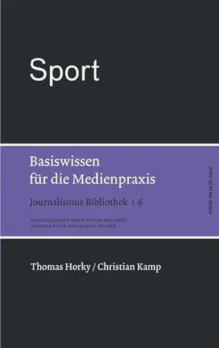 Produktbild: Sport. Basiswissen für die Medienpraxis (Journalismus Bibliothek)