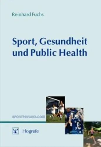 Produktbild: Sport, Gesundheit und Public Health (Sportpsychologie)