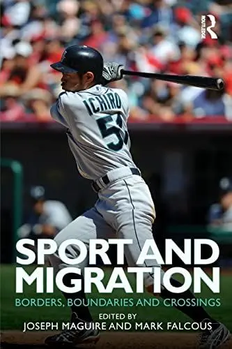 Produktbild: Sport and Migration: Borders, Boundaries and Crossings