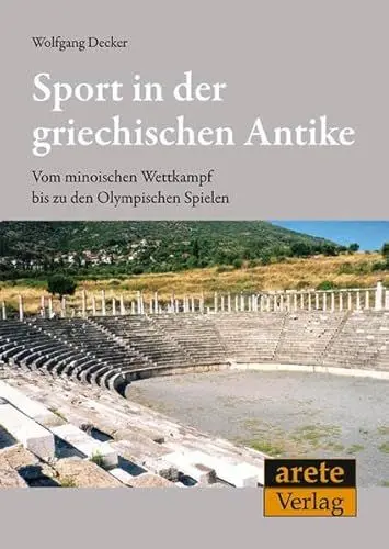Produktbild: Sport in der griechischen Antike: Vom minoischen Wettkampf bis zu den Olympischen Spielen