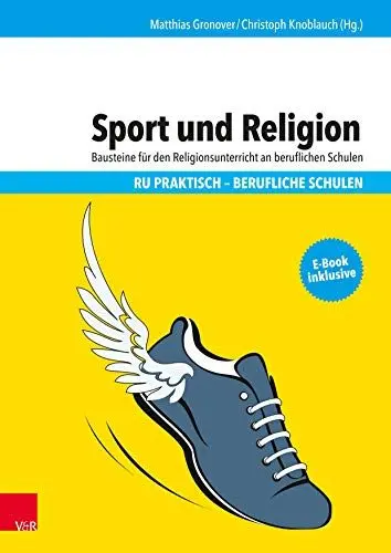 Produktbild: Sport und Religion: Bausteine für den Religionsunterricht an beruflichen Schulen (RU praktisch - Berufliche Schulen)