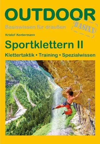 Produktbild: Sportklettern II (Basiswissen für draußen, Band 320)