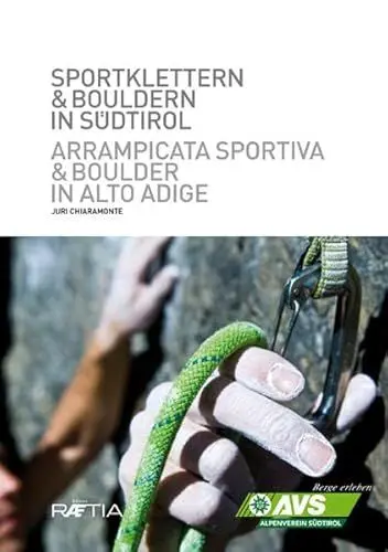 Produktbild: Sportklettern & Bouldern in Südtirol: Hrsg. v. Alpenverein Südtirol. Dtsch.-Italien.