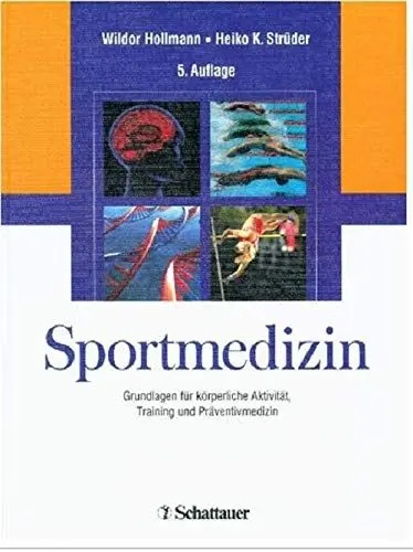 Produktbild: Sportmedizin: Grundlagen für körperliche Aktivität, Training und Präventivmedizin