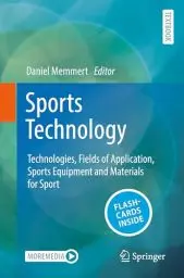 Produktbild: Sports Technology: Technologies, Fields of Application, Sports Equipment and Materials for Sport