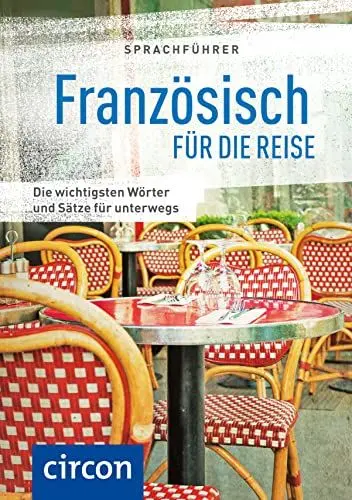 Produktbild: Sprachführer Französisch für die Reise: Die wichtigsten Wörter und Sätze für unterwegs. Mit Zeige-Wörterbuch (Sprachführer für die Reise)