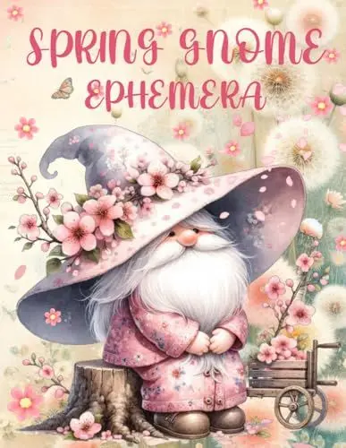 Produktbild: Spring Gnome Ephemera Book: High Quality Images Of Dwarf and Elf, For Paper Crafts, Scrapbooking, Mixed Media, Junk Journals, Collage Art, Artist Trading Cards, and More.
