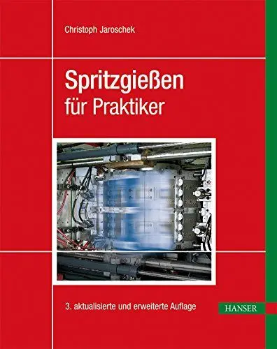 Produktbild: Spritzgießen für Praktiker