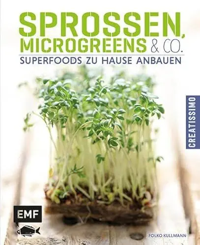 Produktbild: Sprossen, Microgreens & Co.: Superfoods zu Hause anbauen