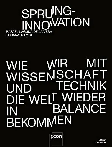 Produktbild: Sprunginnovation: Wie wir mit Wissenschaft und Technik die Welt wieder in Balance bekommen | Antworten der Zukunft auf Klimawandel, Digitalisierung, Armut und Pandemien