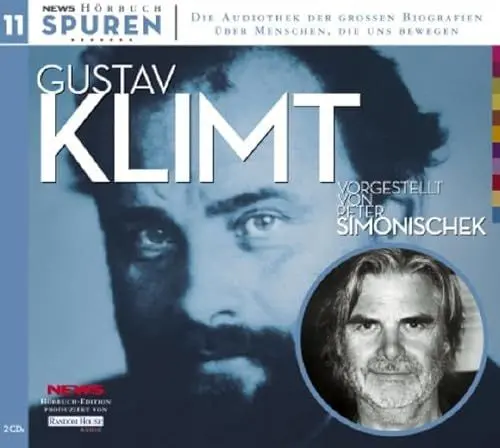 Produktbild: Spuren - Menschen, die uns bewegen: Gustav Klimt-Dieser Kuss der ganzen Welt
