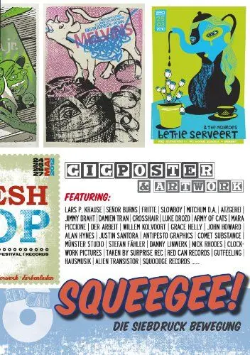 Produktbild: Squeegee! Die Siebdruck Bewegung